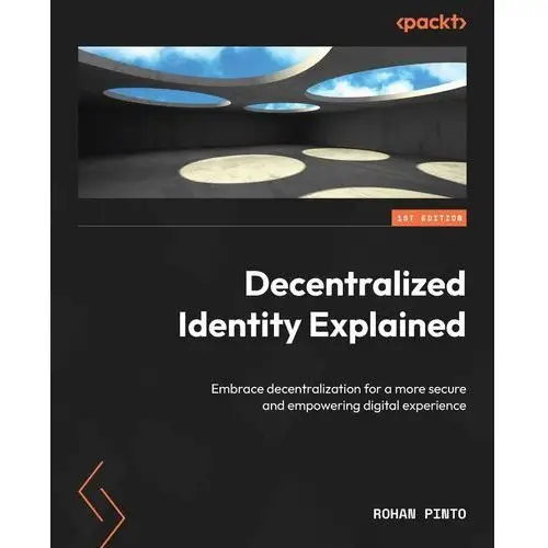 Decentralized Identity Explained