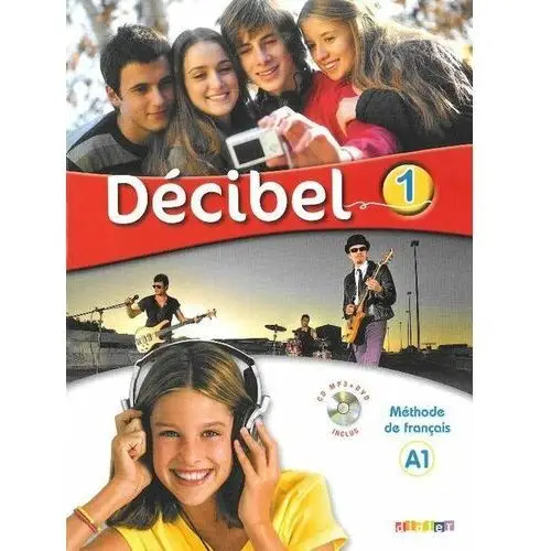 Decibel 1. Język francuski. Podręcznik. A1 + DVD