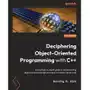 Deciphering Object-Oriented Programming with C++ Sklep on-line