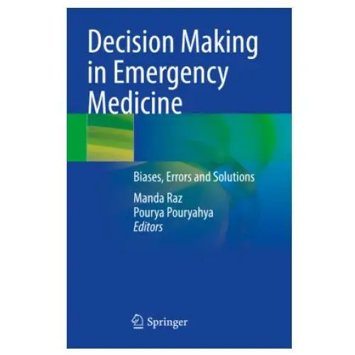 Decision Making in Emergency Medicine