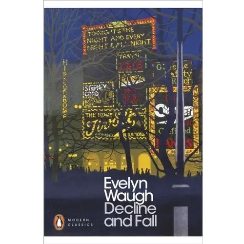 Decline and Fall Evelyn Waugh