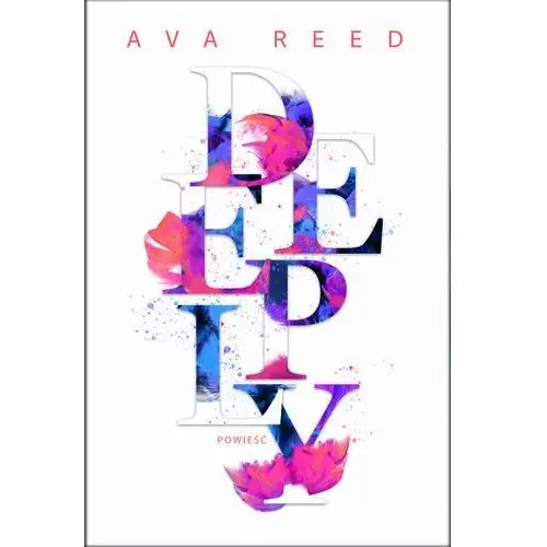 Deeply Reed, Ava