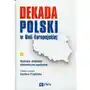 Dekada Polski w Unii Europejskiej. Wybrane problemy ekonomiczno-społeczne Sklep on-line