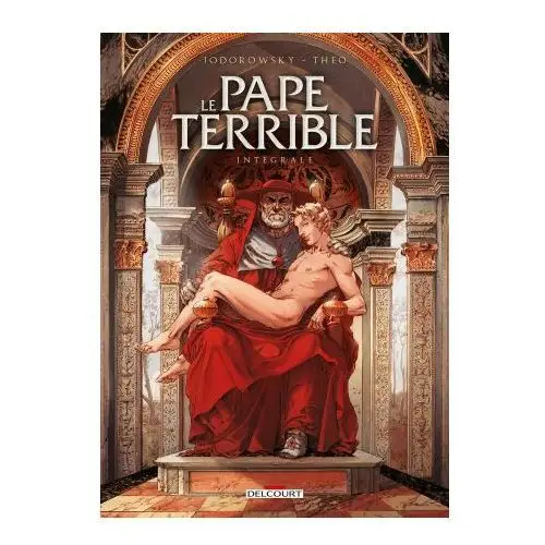 Le Pape terrible - Intégrale T01 à T04