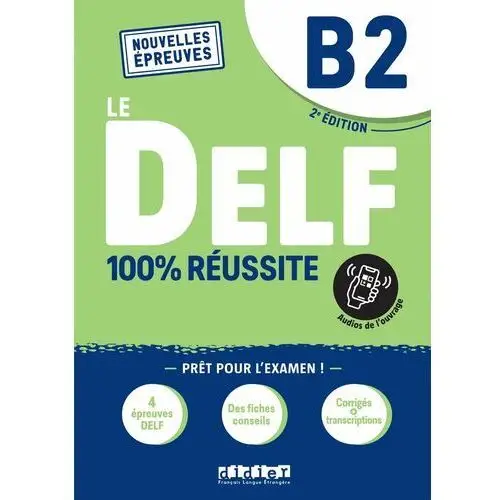 DELF 100% reussite B2. Audio online