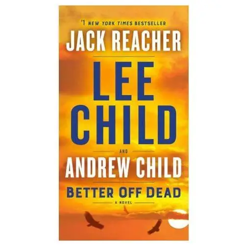 Dell pub Better off dead: a jack reacher novel