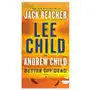 Dell pub Better off dead: a jack reacher novel Sklep on-line