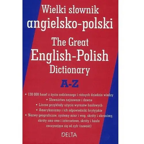 Delta Wielki słownik angielsko-polski a-z