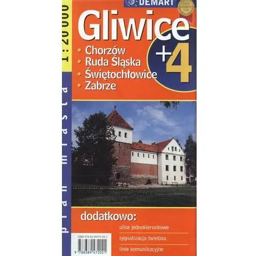 Gliwice plus 4 mapa 1: 20 000 Demart