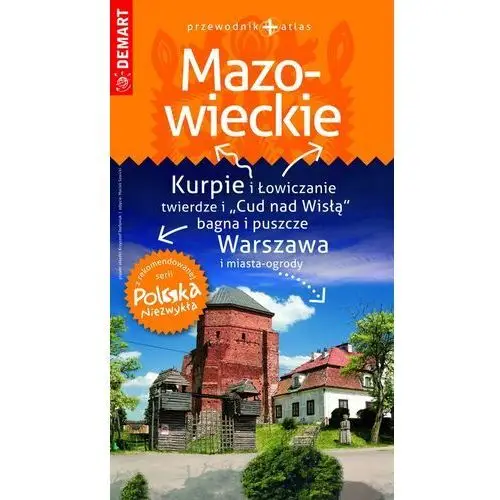 Mazowieckie. przewodnik+atlas. polska niezwykła, 4425