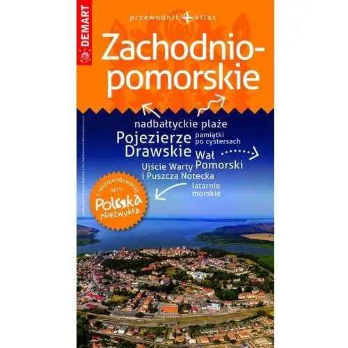 Zachodniopomorskie przewodnik + atlas Demart