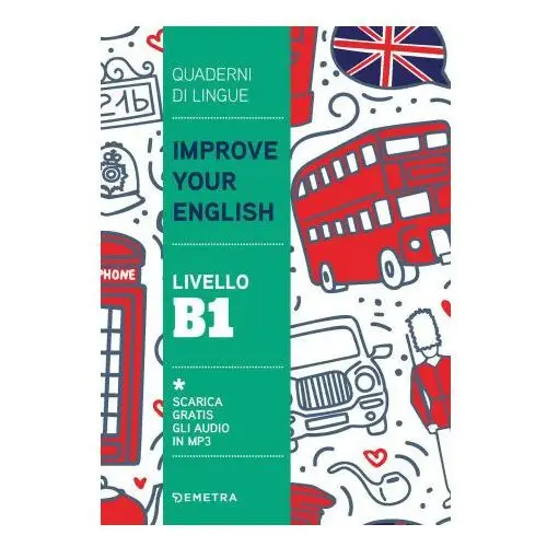 Improve your english. livello b1 Demetra