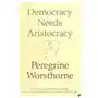 Democracy needs aristocracy Harper collins publishers Sklep on-line