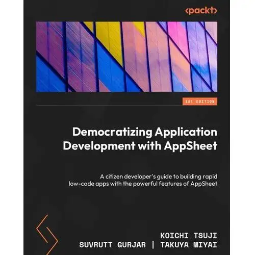 Democratizing Application Development with AppSheet