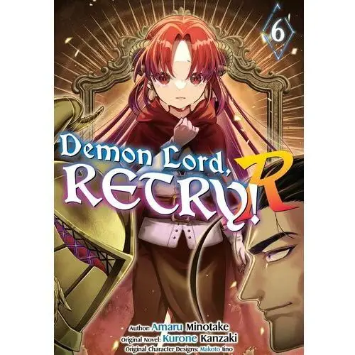 Demon Lord, Retry! R Manga. Volume 6