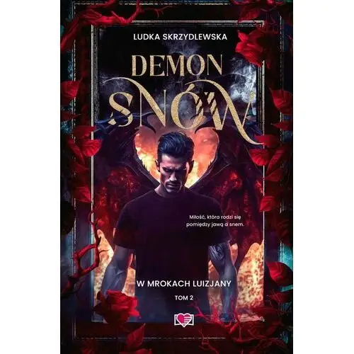 Demon snów. W mrokach Luizjany. Tom 2