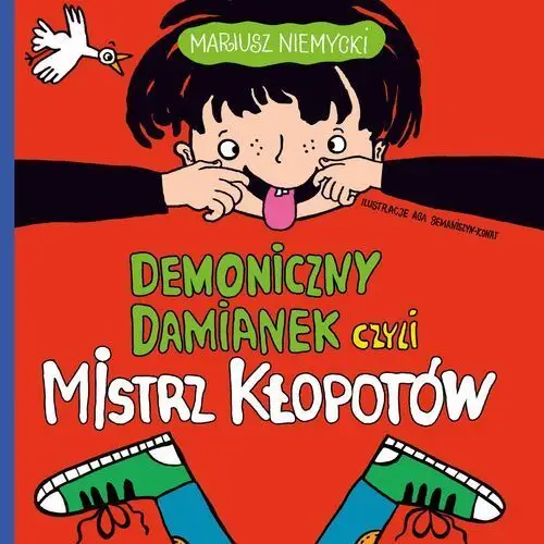 Demoniczny damianek czyli mistrz kłopotów