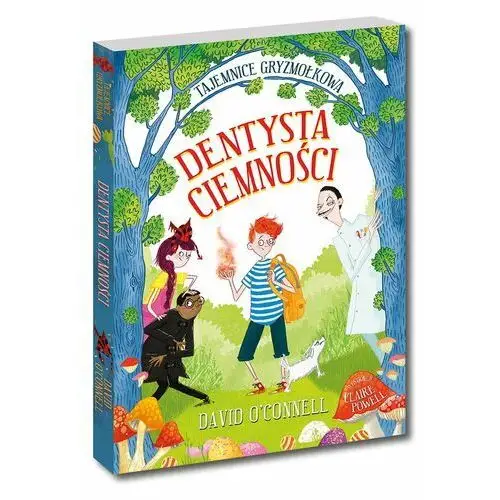 Dentysta Ciemności. Tajemnice Gryzmołkowa