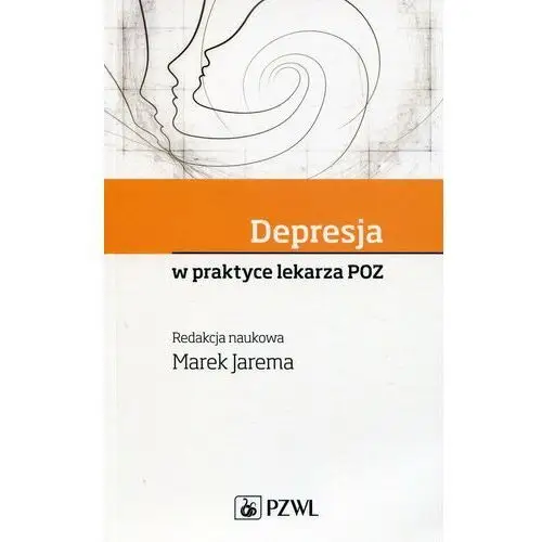 Depresja w praktyce lekarza POZ