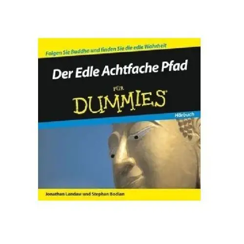 Der Edle Achtfache Pfad für Dummies, Audio-CD Landaw, Jonathan