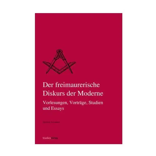 Der freimaurerische Diskurs der Moderne