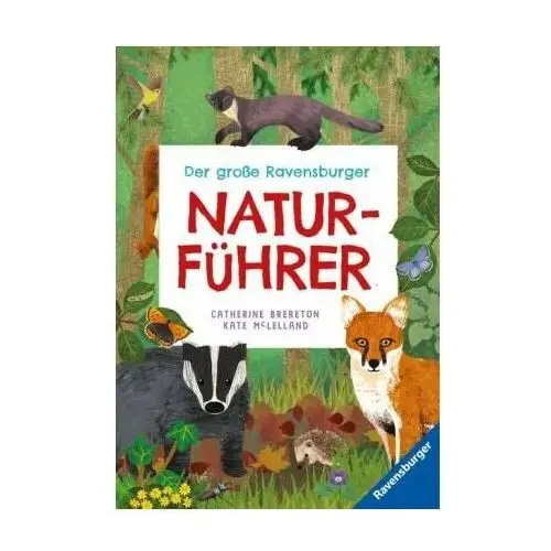 Der große Ravensburger Naturführer - Naturwissen für Kinder ab 5 Jahren