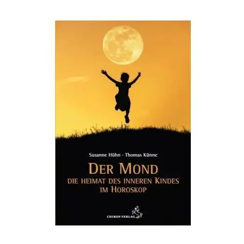 Der Mond - Die Heimat des inneren Kindes