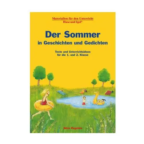 Der Sommer in Geschichten und Gedichten