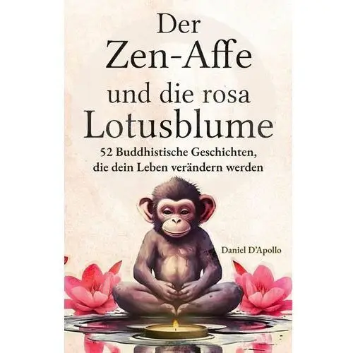 Der Zen-Affe und Die Rosa Lotusblume