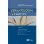 Dermatologia w praktyce. Część 1 Sklep on-line