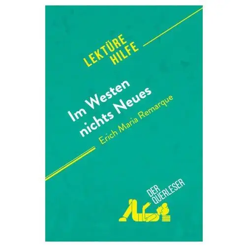 Im Westen nichts Neues von Erich Maria Remarque (Lektürehilfe)