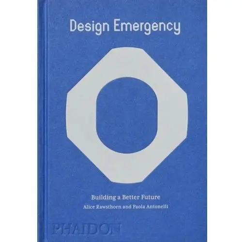 Design Emergency: Building a Better Future