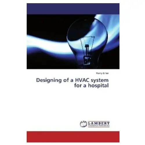 Designing of a HVAC system for a hospital