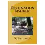 Destination Bishkek:... or how Schoro changed my life Sklep on-line