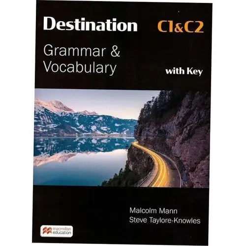 Destination C1&C2. Grammar & Vocabulary with Answer Key