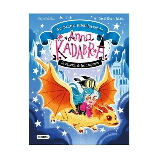 Destino infantil y juvenil Anna kadabra. aventuras legendarias 2. la cancion