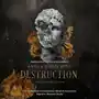 Destruction. Trylogia Zniszczenia. Tom 1 Sklep on-line