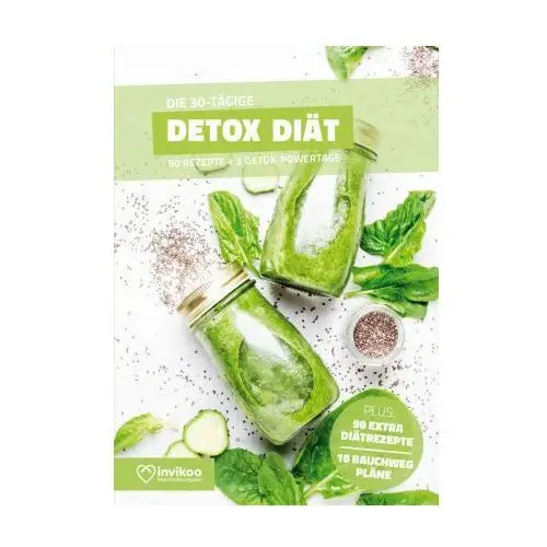 Detox Diätplan - Ernährungsplan zum Abnehmen für 30 Tage