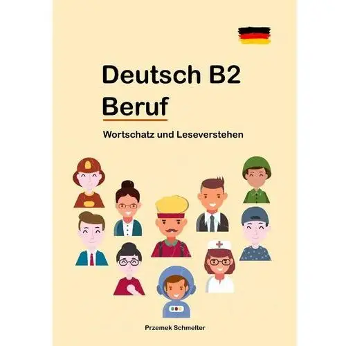 Deutsch B2 Beruf Wortschatz und Leseverstehen