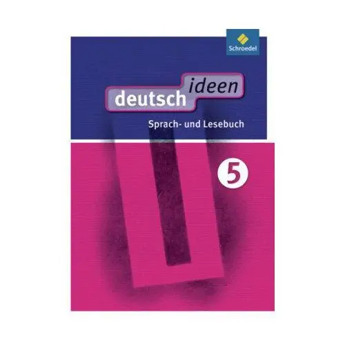 Deutsch ideen 5. Schülerband. Sekundarstufe 1. Ost