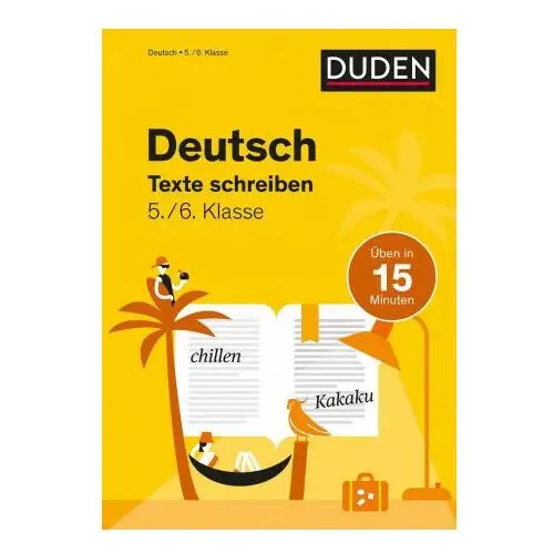 Deutsch in 15 minuten - texte schreiben 5./6. klasse Bibliograph. instit. gmbh