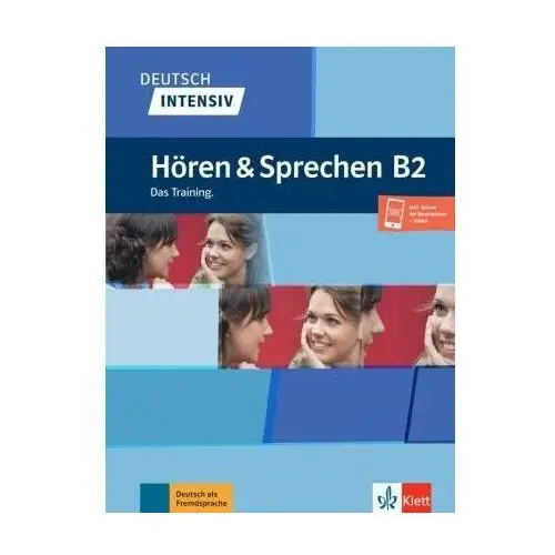 Deutsch intensiv Hören und Sprechen B2