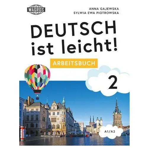 Deutsch ist leicht! 2 arbeitsbuch a1/a2