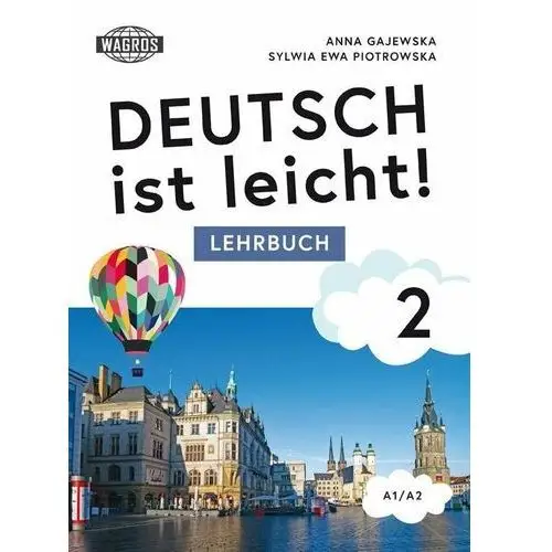 Deutsch ist leicht! 2 Lehrbuch A1/A2 (+ mp3)