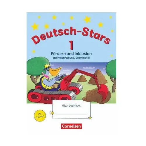 Deutsch-Stars 1. Schuljahr - Fördern und Inklusion