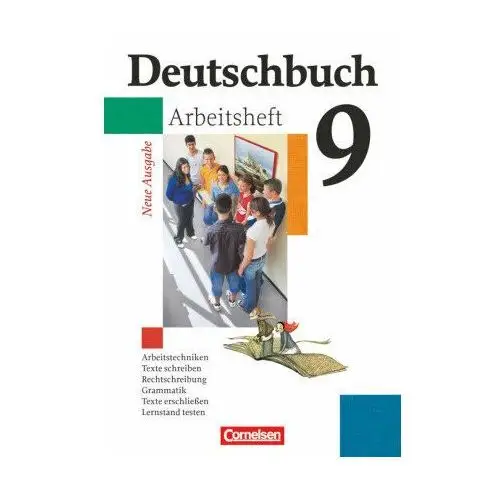 Deutschbuch 9. Schuljahr Gymnasium. Allgemeine Ausgabe. Arbeitsheft mit Lösungen