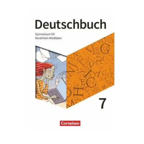 Deutschbuch Gymnasium - Nordrhein-Westfalen - Neue Ausgabe - 7. Schuljahr