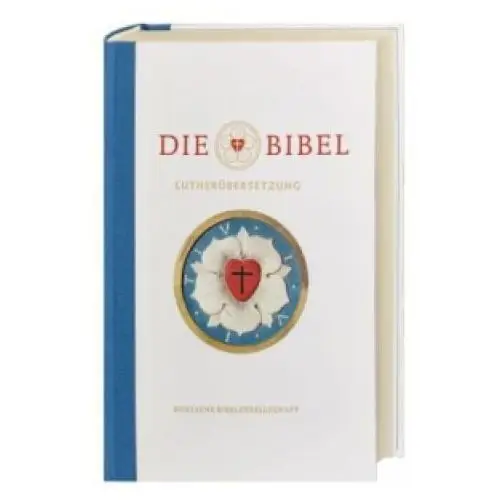 Deutsche bibelgesellschaft Die bibel, lutherübersetzung revidiert 2017, jubiläumsausgabe