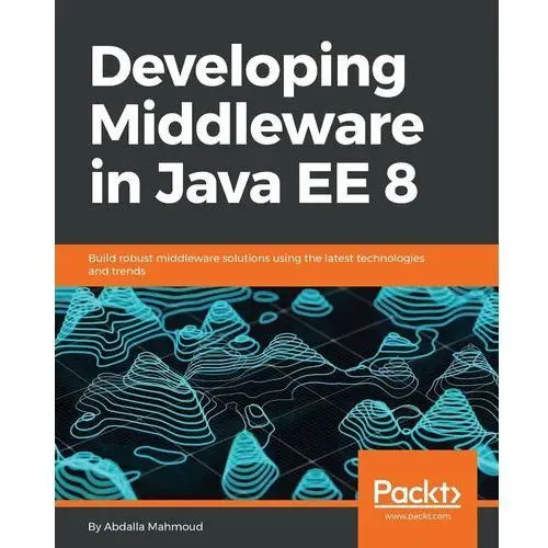 Developing Middleware in Java EE 8