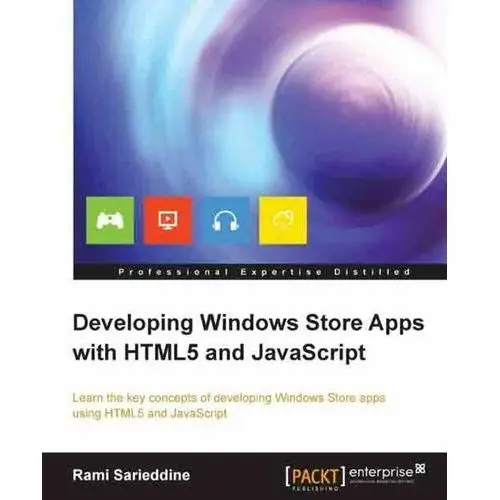 Developing Windows Store Apps with HTML5 and JavaScript